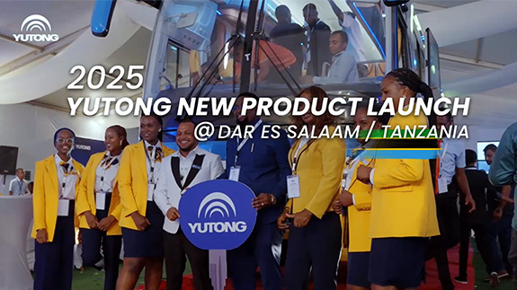 Time Tells Everything | Yutong D14 Launch Event in Tanzania