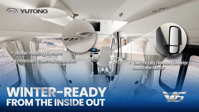 Yutong V6 van, The Professional van That Conquers the Blizzard, Wins Global Customers Trust and Delivers Better Operation